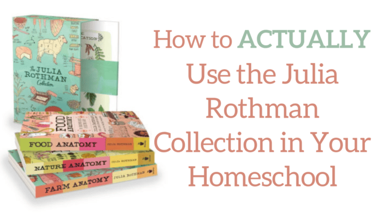 How to Actually Use the Julia Rothman Collection in Your Homeschool Effectively