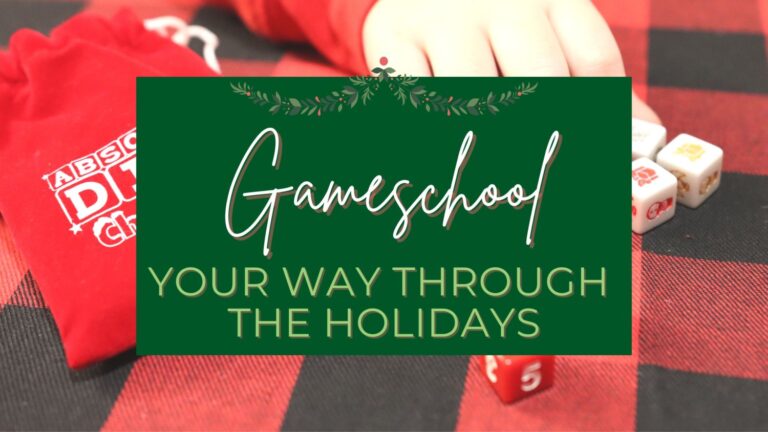 Gameschool Your Way Through the Holidays