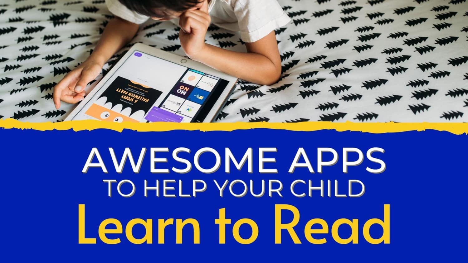 7-awesome-apps-to-help-your-child-learn-to-read