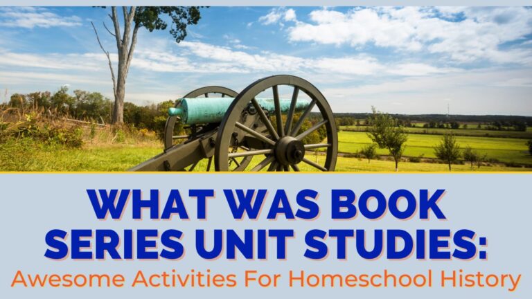 What Was Book Series Unit Studies: Awesome Activities For Homeschool History