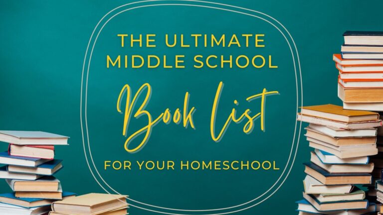 The Ultimate Middle School Booklist For Your Homeschool