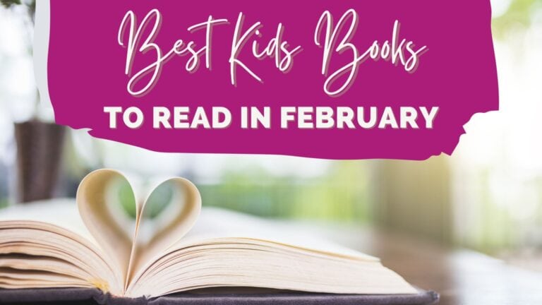 30+ Best Kids Books to Read in February