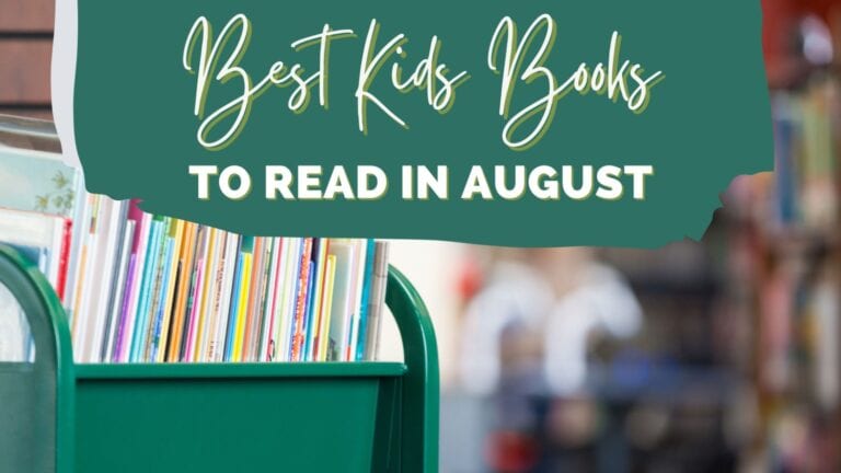 30+ Best Kids Books to Read in August