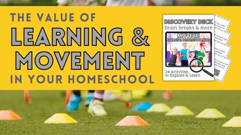 The Value of Learning and Movement in Your Homeschool