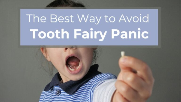 The Best Way To Avoid Tooth Fairy Panic