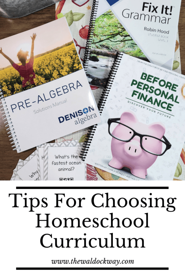 5 Top Tips For Choosing Homeschool Curriculum